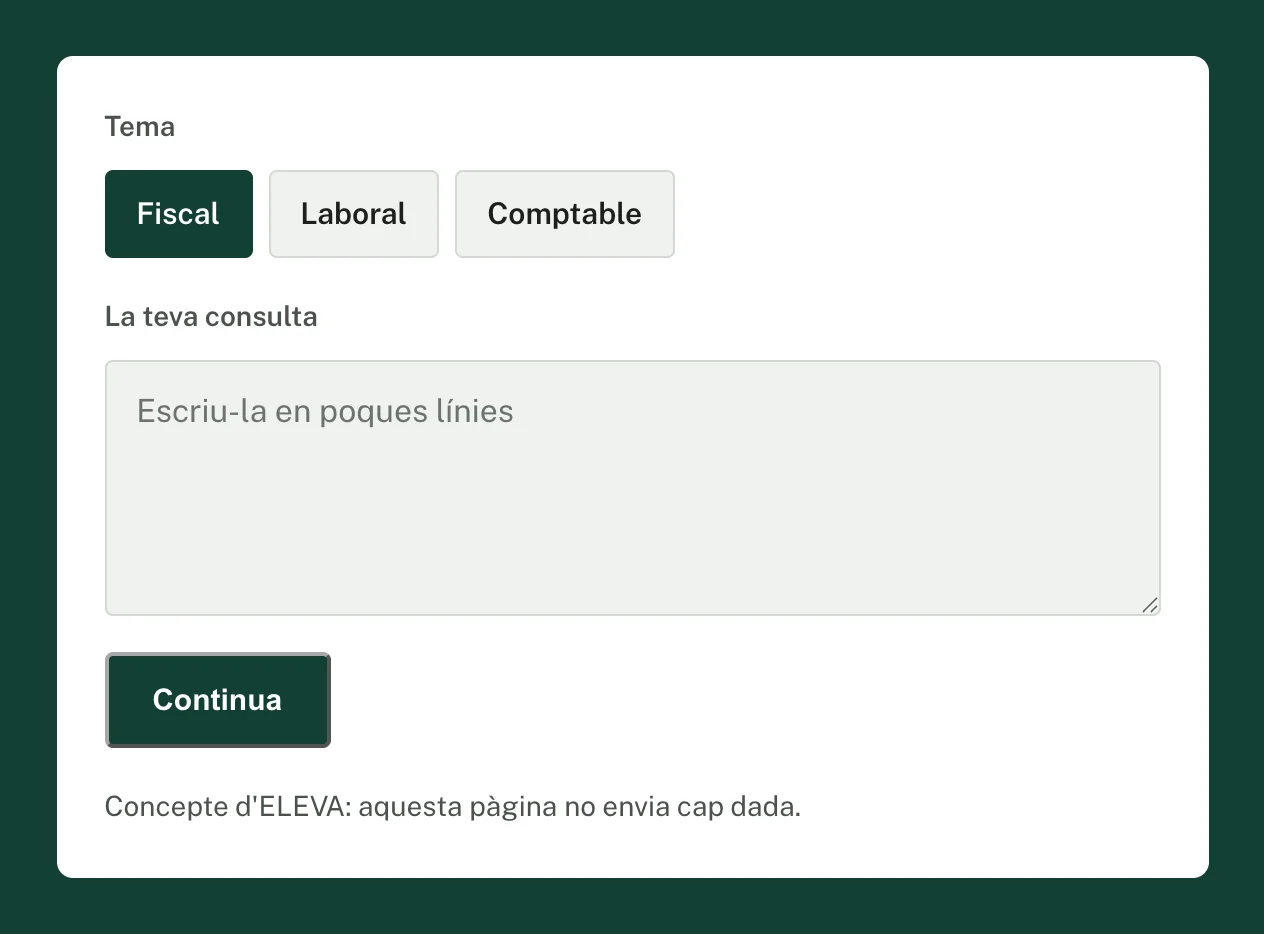 El formulari de consulta del concepte d'assessoria: el tema (fiscal, laboral o comptable), un camp per explicar el cas i el botó per continuar.