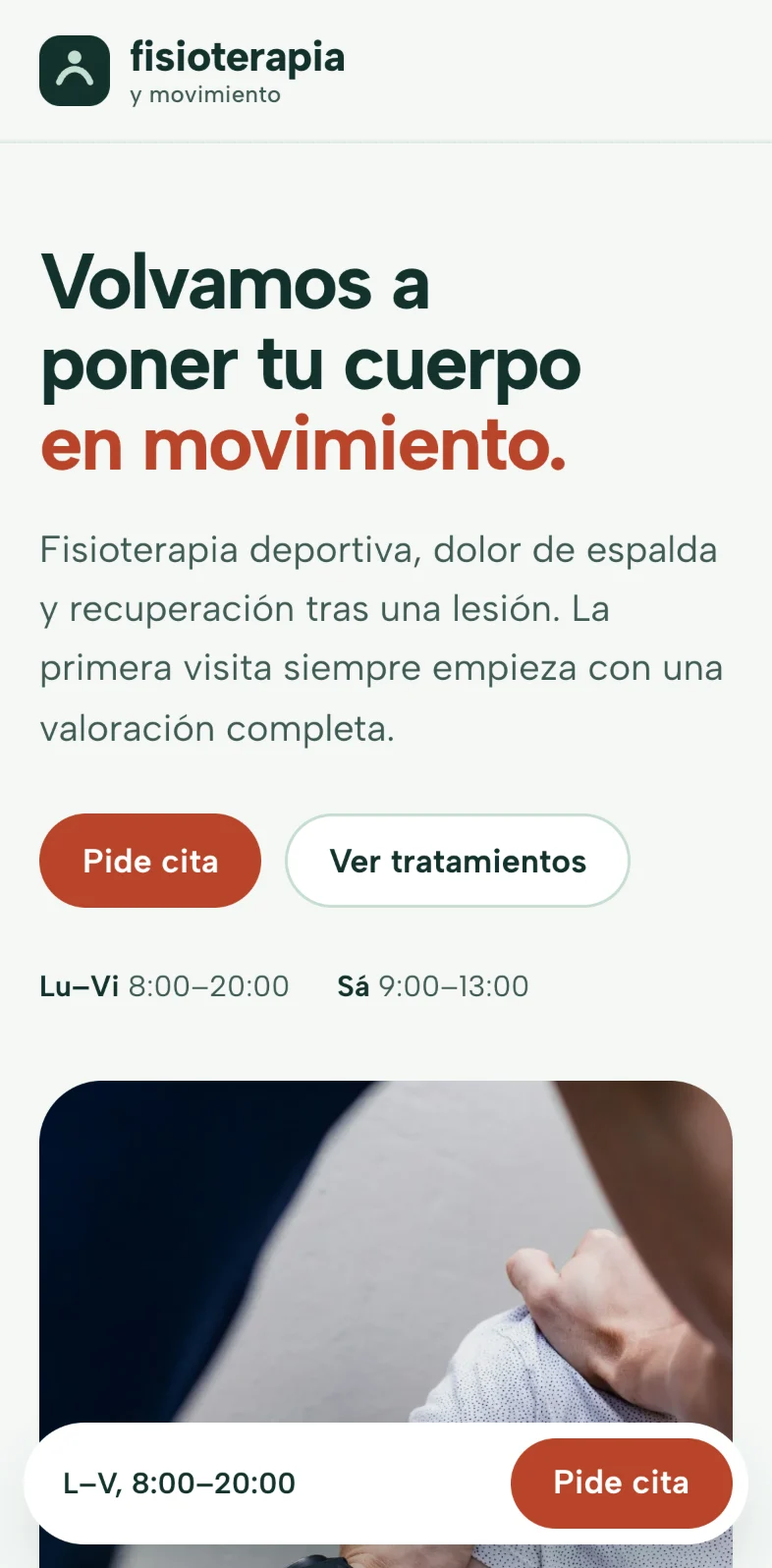 El concepto de fisioterapia en el móvil: la portada, los tratamientos y el horario con el botón «Pide cita».