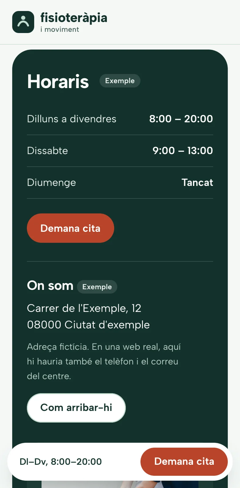 Els horaris al mòbil, en una franja verd fosc, amb el botó «Demana cita», l'adreça d'exemple amb «Com arribar-hi» i la barra fixa de baix.