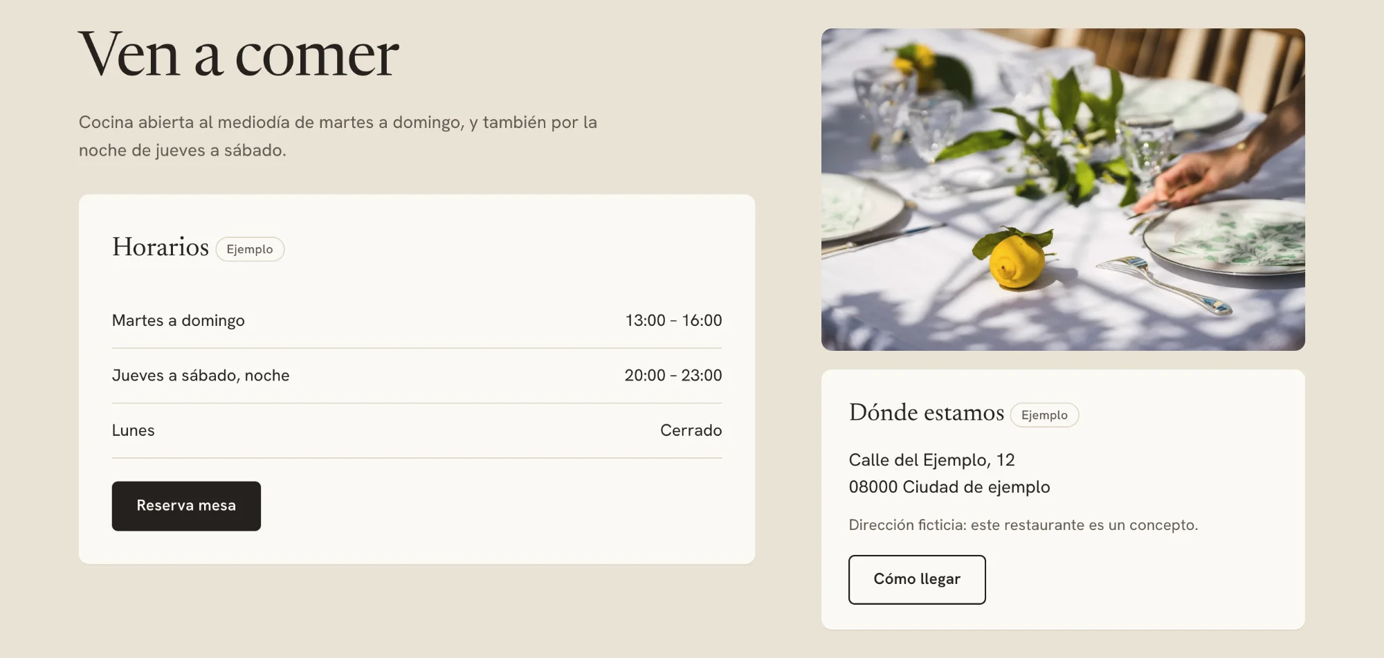 Detalle: el horario de ejemplo en una tarjeta clara, con el botón «Reserva mesa», y al lado una fotografía de una mesa puesta y la dirección de ejemplo con el botón «Cómo llegar».